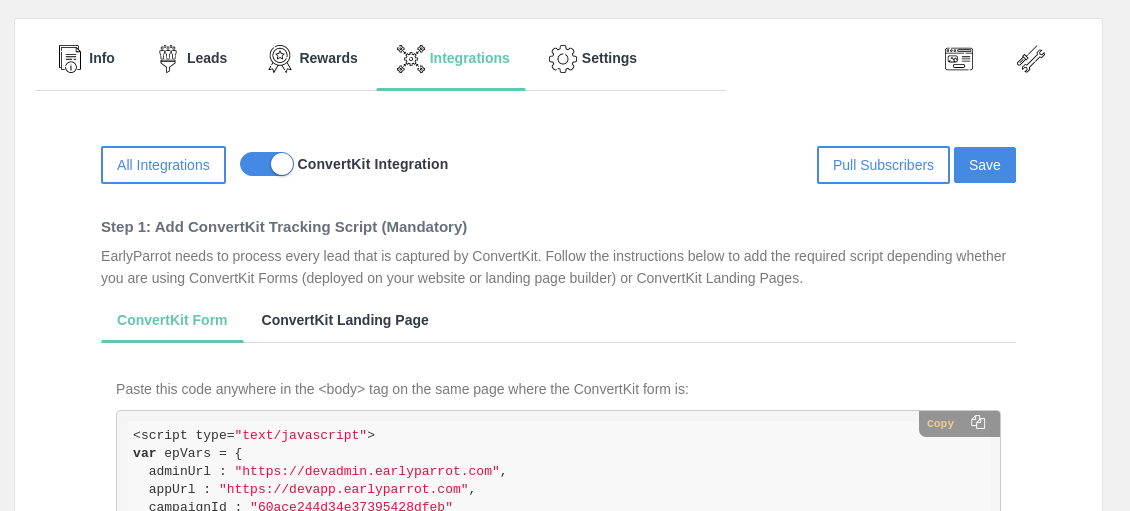 ConvertKit integration setup How to integrate EarlyParrot with your ConvertKit account